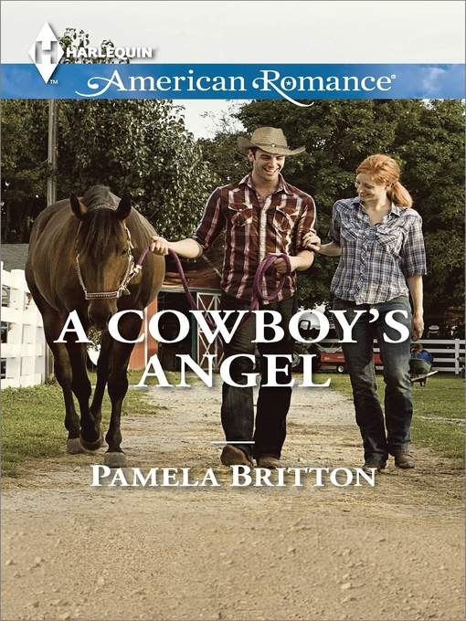Title details for A Cowboy's Angel by Pamela Britton - Available